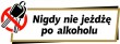Polscy kierowcy deklarują: „Nigdy nie jeżdżę po alkoholu”