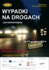 V edycja akcji   "Wypadki na drogach - porozmawiajmy"