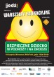 Warsztaty Edukacyjne „Bezpieczne dziecko w podróży i na drodze”